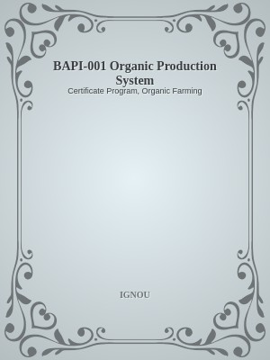 BAPI-001 Organic Production System